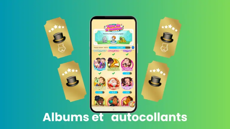 albums et les autocollants Monopoly GO